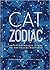 Cat Zodiac: An Astrological Guide to the Feline Mystique