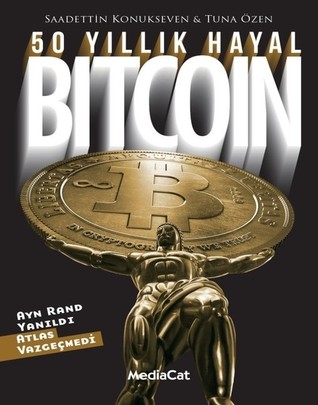 50 Yıllık Hayal-Bitcoin (Paperback)
