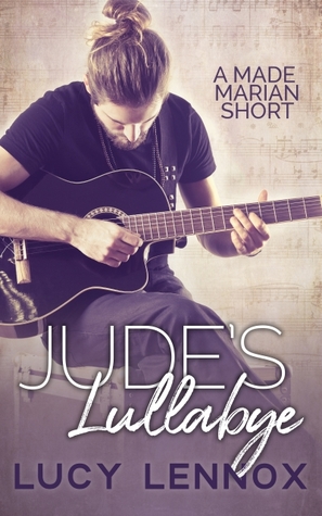 Jude's Lullabye (Made Marian, #3.1)