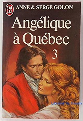 Angélique à Québec 3 (Paperback)