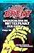Dan Shocker's LARRY BRENT 8...