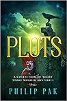 Plots: A Collection of Short Story Mysteries Plots: A Collection of Short Story Mysteries
