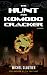 The Hunt for Komodo Cracker