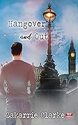 Hangover and Out