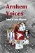 Arnhem Voices by Andy Johnston