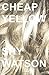 Cheap Yellow