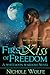 First Kiss of Freedom (Whitemoon Warriors, #1)