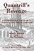 Quantrill's Revenge: A Comp...