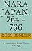 Nara Japan, 764 - 766: A Translation from Shoku Nihongi