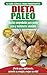 Dieta Paleo: Guía Para Prin...