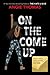 On the Come Up by Angie Thomas