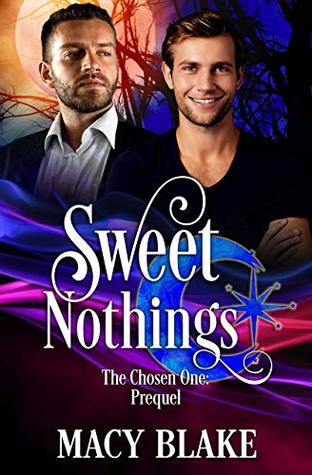 Sweet Nothings (The Chosen One, #0)