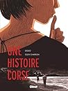 Une histoire corse by Dodo