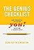 The Genius Checklist: Nine Paradoxical Tips on How You can Become a Creative Genius