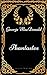 Phantastes by George MacDonald Phantastes by George MacDonald