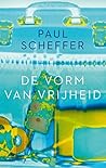 De vorm van vrijheid De vorm van vrijheid