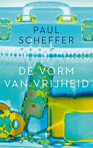 De vorm van vrijheid (Kindle Edition)