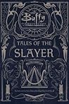 Tales of the Slayer by Doranna Durgin