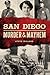 San Diego Murder and Mayhem by Steve Willard