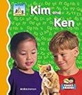 Kim and Ken