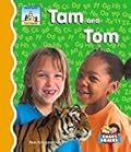 Tam And Tom