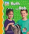 Ruth and Rob