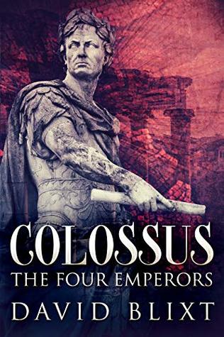 The Four Emperors (Colossus Book 2)
