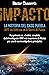 ¡IMPACTO! La historia del C...