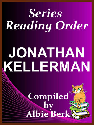 Jonathan Kellerman: Series Reading Order - with Summaries Checklist