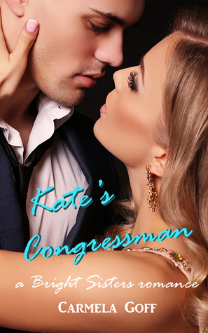 Kate's Congressman (Bright Sisters #1)