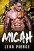 Micah: A Motorcycle Club Ro...