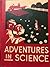Adventures in Science by Harry A. Carpenter
