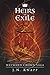 Heirs in Exile (Wayward Crown Saga, #1)
