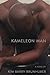 Kameleon Man by Kim Barry Brunhuber
