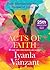 Acts of Faith by Iyanla Vanzant