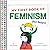 My First Book of Feminism