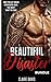 Beautiful Disaster: Bundle ...