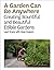 A Garden Can Be Anywhere: C...
