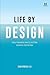 Life by Design: Hidup Bahag...