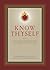 Know Thyself: 100 Guided Meditations on Humility of Heart