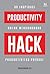 Productivity Hack: 80 Inspi...