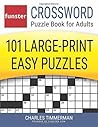 Funster Crossword Puzzle Book for Adults: 101 Large-Print Easy Puzzles