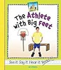 The Athlete With Big Feet