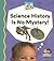Science History Is No Mystery!