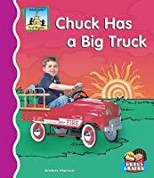 Chuck Has a Big Truck (Paperback)