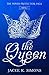 The Queen (The Ninth Protector Saga Book 1)