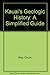 Kauai's Geologic History: A...