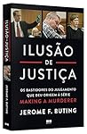 Ilusão de Justiça