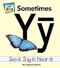 Sometimes Yy