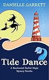 Tide Dance by Danielle Garrett